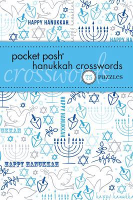 Pocket Posh Hanukkah Crosswords: 75 Puzzles 1449408680 Book Cover