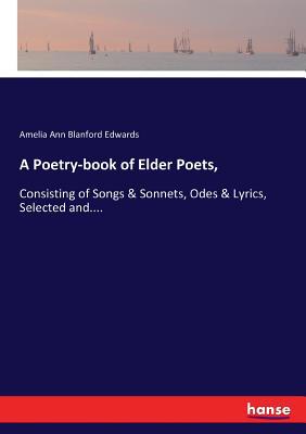 A Poetry-book of Elder Poets, 3744772926 Book Cover