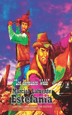 Los hermanos Webb (Colección Oeste) [Spanish] 1619515806 Book Cover