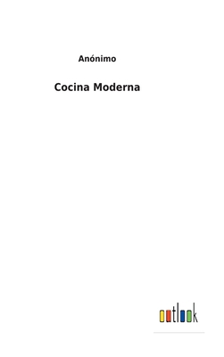 Cocina Moderna [Spanish] 3752490276 Book Cover