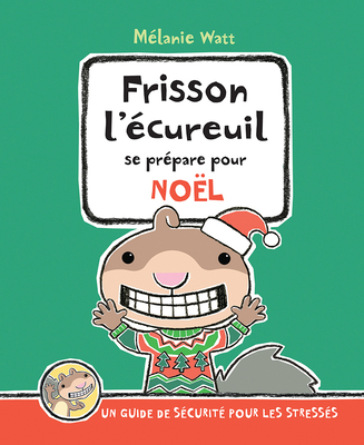 Frisson l'?cureuil Se Pr?pare Pour No?l [French] 1443122203 Book Cover