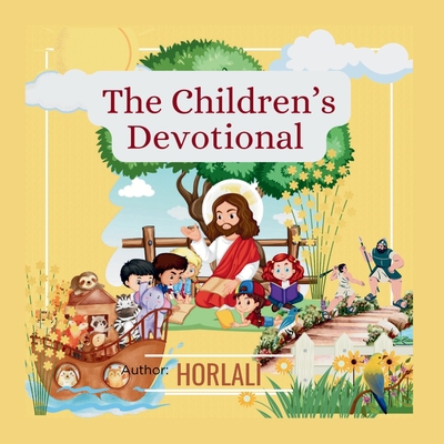 The Children's Devotional 1977268633 Book Cover