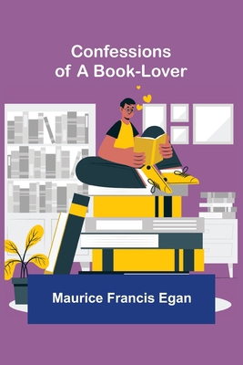 Confessions of a Book-Lover 9355899696 Book Cover