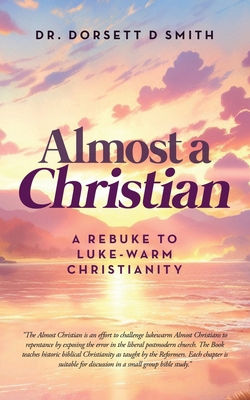 Almost a Christian 1964097142 Book Cover