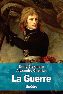 La Guerre [French] 153012221X Book Cover