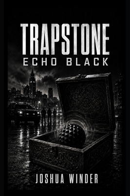 Trapstone: Echo Black B0HFYJ8ZF2 Book Cover