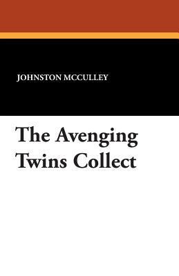 The Avenging Twins Collect 1434416615 Book Cover
