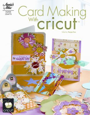 Card Making with Cricut 1596352825 Book Cover