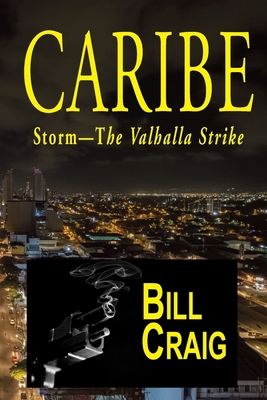 Caribe: Storm-The Valhalla Strike 1949504417 Book Cover
