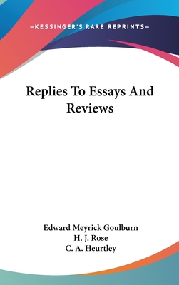 Replies to Essays and Reviews 0548560382 Book Cover