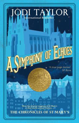 A Symphony of Echoes (Chronicles of St. Mary's) 1910939501 Book Cover