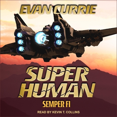 Superhuman: Semper Fi B08Z3M2ZKL Book Cover