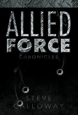 Allied Force: Chronicles 1426917716 Book Cover