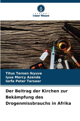 Der Beitrag der Kirchen zur Bekämpfung des Drog... [German] 6208160758 Book Cover
