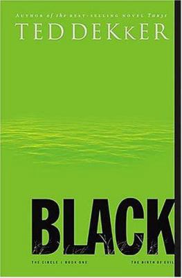 Black: The Birth of Evil 0849917905 Book Cover