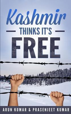 Kashmir Thinks It's Free 1797074989 Book Cover