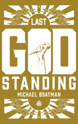 The Last God Standing 085766980X Book Cover