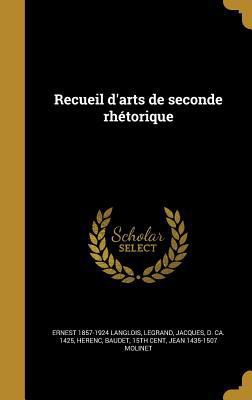 Recueil d'arts de seconde rhétorique [French] 1371417229 Book Cover