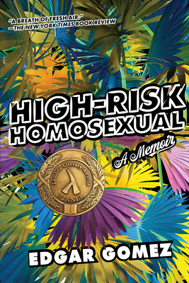 High-Risk Homosexual: A Memoir 1593767056 Book Cover