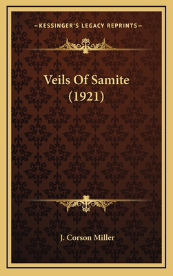 Veils of Samite (1921) 1164244884 Book Cover