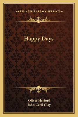 Happy Days 1163703028 Book Cover