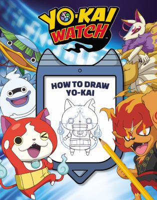 Yo-Kai Watch: How to Draw Yo-Kai! 0316362921 Book Cover