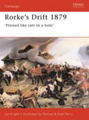 Rorke's Drift 1879: 'Pinned Like Rats in a Hole' B002G5FOGM Book Cover