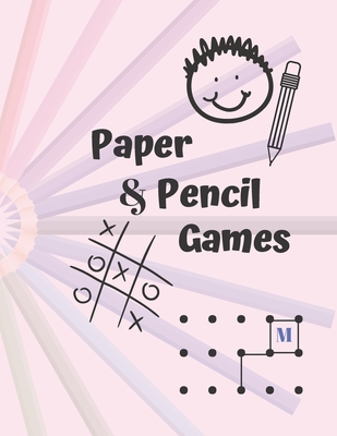 Paper & Pencil Games: Paper & Pencil Games: 2 P... 1708924337 Book Cover