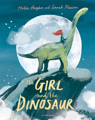 The Girl and the Dinosaur 1408880547 Book Cover