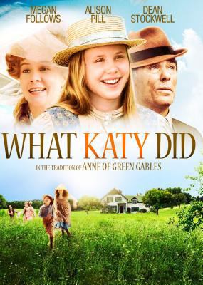What Katy Did 0740327984 Book Cover