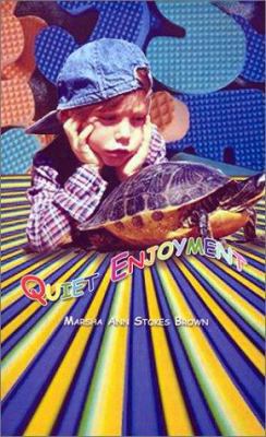 Quiet Enjoyment 0759636524 Book Cover