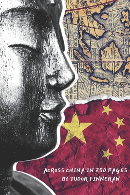 Across China in 250 Pages B08PL5TM6K Book Cover