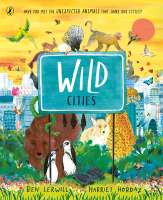 Wild Cities 0241573270 Book Cover