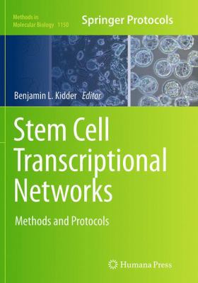 Stem Cell Transcriptional Networks: Methods and... 1493954067 Book Cover