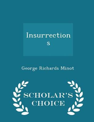 Insurrections - Scholar's Choice Edition 1296375633 Book Cover
