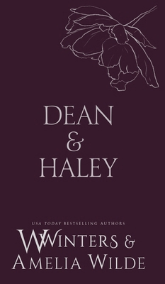 Dean & Haley: However You Want Me B0DY5C81KK Book Cover