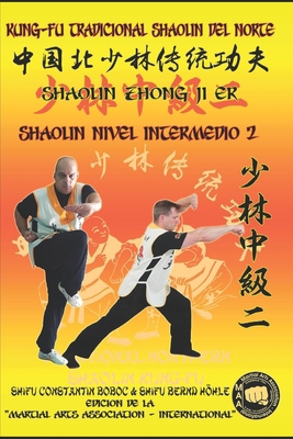 Shaolin Nivel Intermedio 2 [Spanish] B0FVWZKGX1 Book Cover