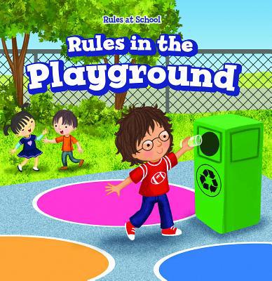 Rules in the Playground 1538345706 Book Cover