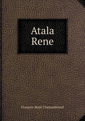 Atala Rene [French] 551893579X Book Cover