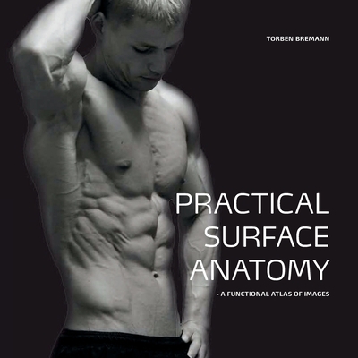 Practical Surface Anatomy: a functional atlas o... 8797170208 Book Cover