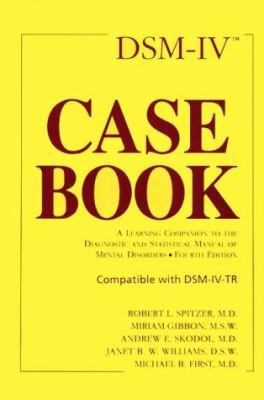 DSM-IV Casebook: A Learning Companion to the Di... 0880486740 Book Cover