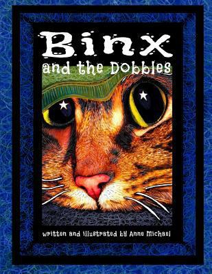 Binx and the Dobbles: The Wish that Fell off th... 1979860173 Book Cover