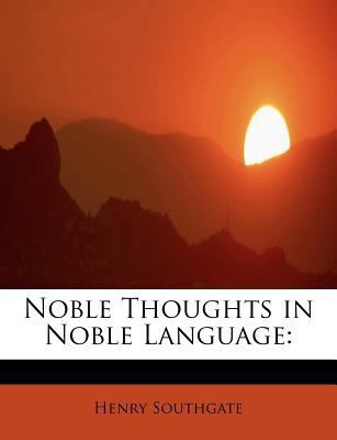 Noble Thoughts in Noble Language 1115935275 Book Cover
