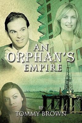 An Orphan's Empire 1426950179 Book Cover