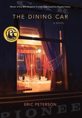 The Dining Car 0982486014 Book Cover