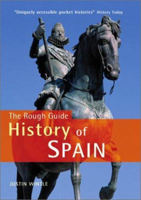 The Rough Guide to the History of Spain 185828936X Book Cover