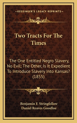 Two Tracts For The Times: The One Entitled Negr... 1168779863 Book Cover