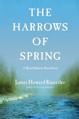 The Harrows of Spring 0802124925 Book Cover