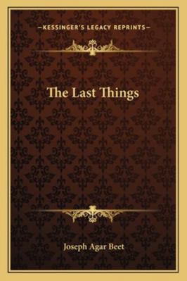 The Last Things 1162924403 Book Cover