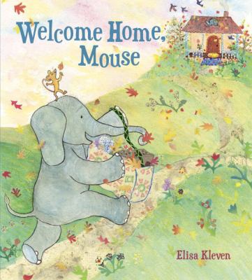 Welcome Home, Mouse 1582463646 Book Cover
